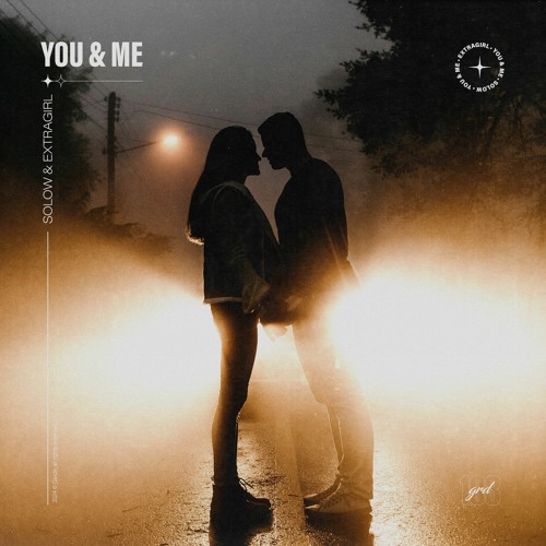 SoLow & ExtraGirl - You & Me (Extended Mix)