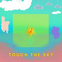 Touch The Sky [beat]