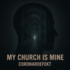 My Church Is Mine