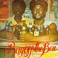 BUY OFF THE BAR - EARLY 80's DANCEHALL Feat - Sugar Minott, Triston Palmer, Toyan, Jah Thomas ++++