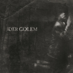 the sun of the dead - der golem