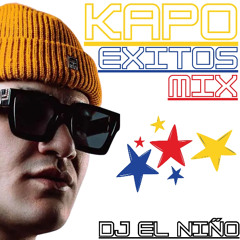 Kapo Exitos Mix (ILY, Passoa, Luna, Uwaie, Ohnana, Que Pecao, Aloh Aloh, Imaginate, Mas Que Tu)