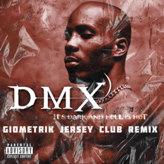 DMX - Ruff Ryders’ Anthem (GioMetrik Jersey Club Remix)