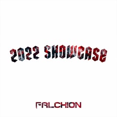 FALCHION 2022 SHOWCASE