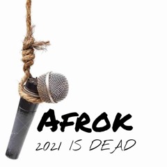 2021 IS DEAD