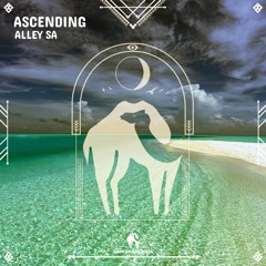 Alley SA - Ascending (Cafe De Anatolia)