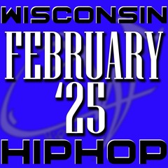 February 2025 CWHipHop