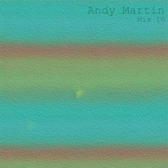 CoziMix 10 - Andy Martin