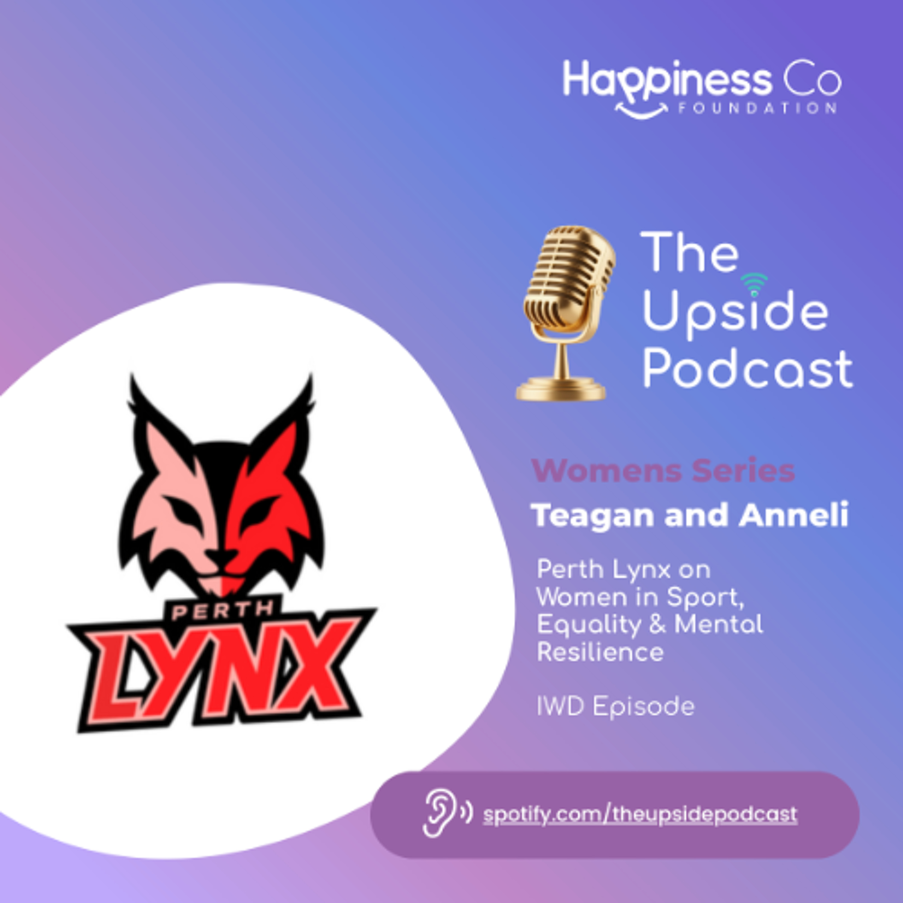 Perth Lynx on Women in Sport, Equality & Mental Resilience | IWD Episode episode artwork