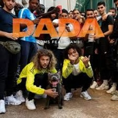 Roms - Dada Feat Gambi
