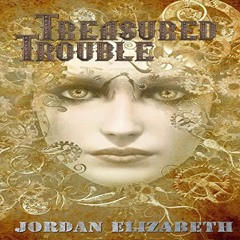 READ [PDF EBOOK EPUB KINDLE] Treasured Trouble: A Collection of Short Stories from th