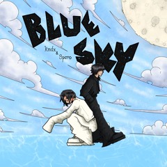 kmdx - Blue Sky ft.Sparo