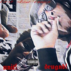 drugnb - first show remix ft Unit