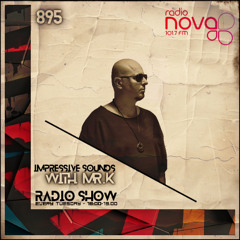 Mr.K Impressive Sounds Radio Nova Vol.895 (01.04.2025)