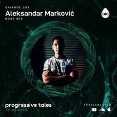 158 Host Mix I Progressive Tales with Aleksandar Marković