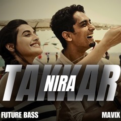 Nira (Takkar) Remix