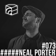 Neal Porter - Jeden Tag Ein Set Podcast 073