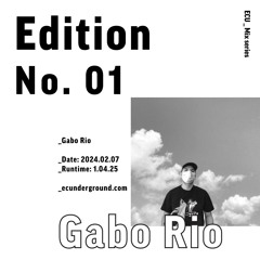Mix series : Gabo Rio