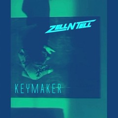 Zell-N-Tell - Keymaker