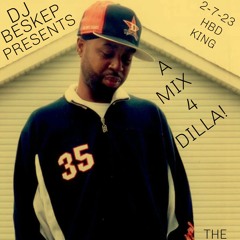 A MIX 4 DILLA!