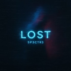 SP3CTR3 - LOST (RADIO EDIT)