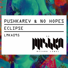 Pushkarev & No Hopes - Eclipse (Radio Mix)