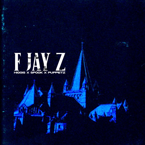 Higgis x Spook - F Jayz (ft. Puppetz) [Free Download]