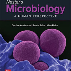 free EBOOK 📍 Loose Leaf for Nester's Microbiology: A Human Perspective by  Denise An