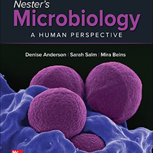 [Get] PDF 📮 Loose Leaf for Nester's Microbiology: A Human Perspective by  Denise And