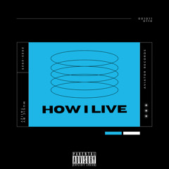 How I Live