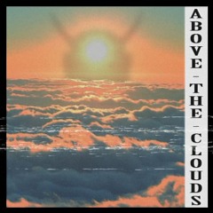 Above The Clouds