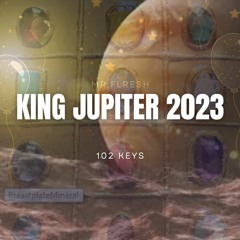 KING JUPITER 2023