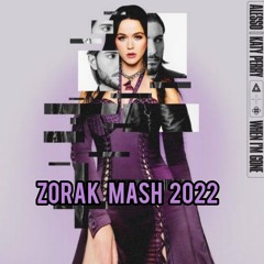 Alesso Katy Perry Edson Pride Dener Delatorre - When I'm Gone (Zorak Mash 2022) Free Download