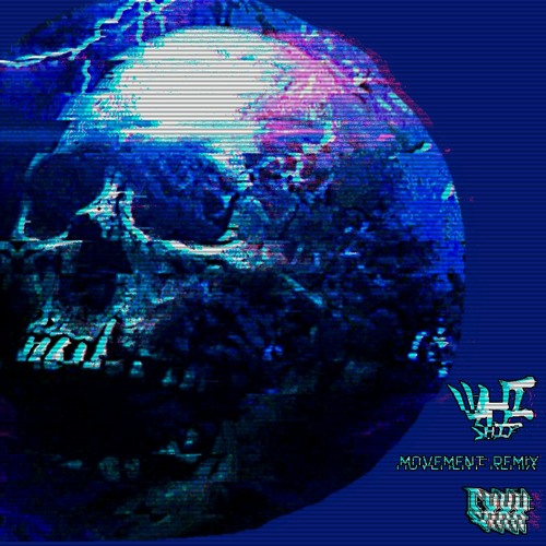 Whiship - Movement [CXXX Remix]