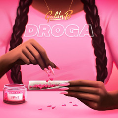 Goldn.B - Droga