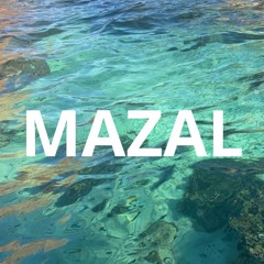 Mazal Mazal