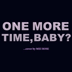 ...baby, one more time_cover - 12_11_2023