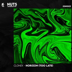 Clonek - Horizon (Too Late) [Radio Edit]