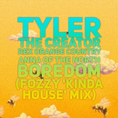 Tyler, The Creator - Boredom (Fozzy 'kinda House' Mix)