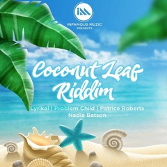 Coconut Leaf Riddim Mix Soca (DJ Dagga)