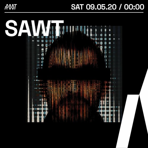Sawt | Root Radio 09/05/2020
