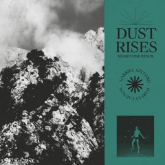 Gabriel Gifford - Dust Rises (Memotone Remix)