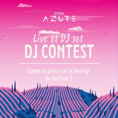 @laDoubleDose - Festival AZURE DJ CONTEST