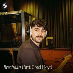 Brechdan Uwd - Obed Lloyd 03.12.25