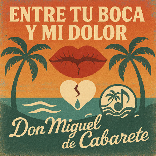 Entre Tu Boca y Mi Dolor