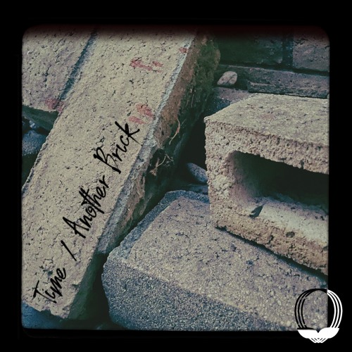 Time / Another Brick