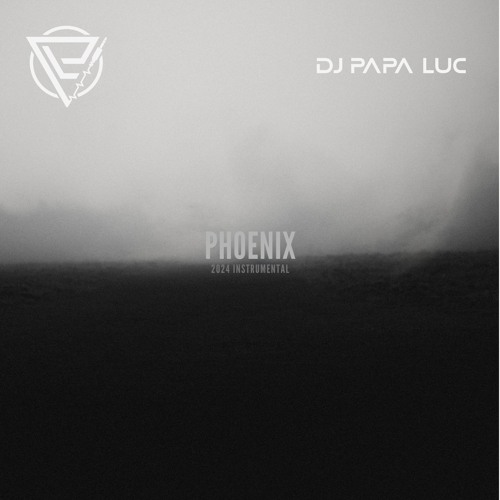DJ Papa Luc - PHOENIX | 2024 Instrumental