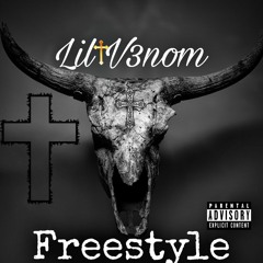 Lil V3nom - Freestyle- { Prod by Lil V3nom }.mp3