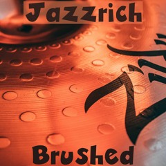 Jazzrich - Brushed