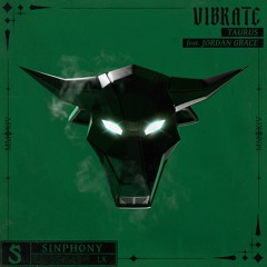 Taurus - Vibrate (Feat. Jordan Grace)